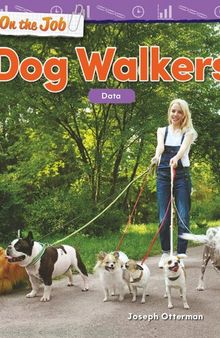 On the Job: Dog Walkers: Data