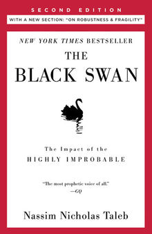 The Black Swan: Second Edition: The Impact of the Highly Improbable (Incerto)