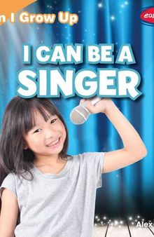 I Can Be a Singer