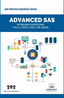 Advanced SAS Interview Questions You'll Most Likely Be Asked