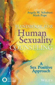 Handbook for Human Sexuality Counseling: A Sex Positive Approach