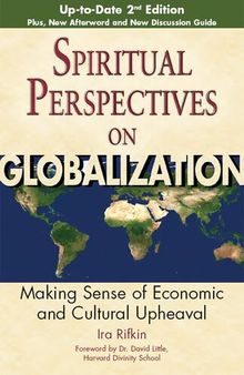Spiritual Perspectives on Globalization: Making Sense of Economic and Cultural Upheaval