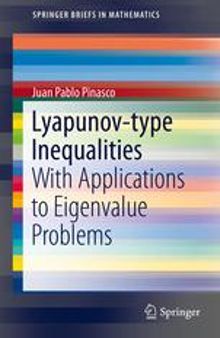 Lyapunov-type Inequalities: With Applications to Eigenvalue Problems
