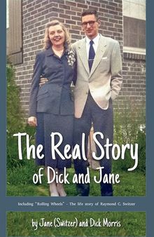 The Real Story of Dick and Jane