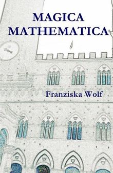 Magica Mathematica