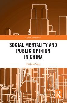 Social Mentality and Public Opinion in China