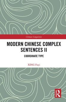 Modern Chinese Complex Sentences II: Coordinate Type
