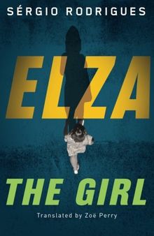 Elza: The Girl