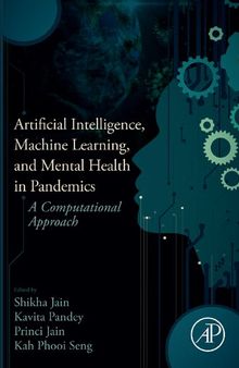 Artificial Intelligence, Machine Learning, and Mental Health in Pandemics: A Computational Approach