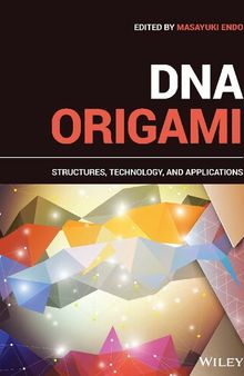 DNA Origami: Structures, Technology, and Applications