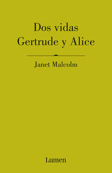 Dos vidas. Gertrude y Alice