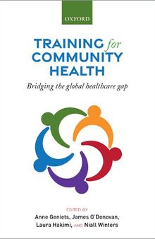 Training for Community Health: Bridging the global healthcare gap