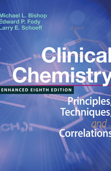 Clinical Chemistry: Principles, Techniques, and Correlations: Principles, Techniques, and Correlations