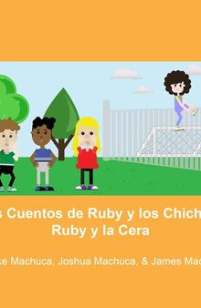 Los Cuentos de Ruby y los Chicos: Ruby y la Cerca