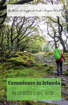 Camminare in Irlanda: in un modo nell'altro