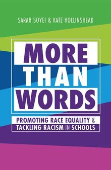 More Than Words: Promoting Race Equality and Tackling Racism in Schools