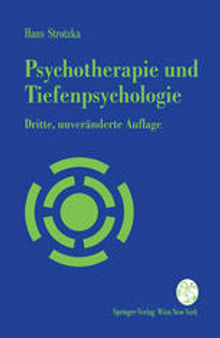 Psychotherapie und Tiefenpsychologie: Ein Kurzlehrbuch