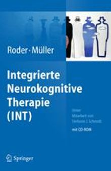 INT - Integrierte neurokognitive Therapie bei schizophren Erkrankten