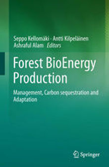 Forest BioEnergy Production: Management, Carbon sequestration and Adaptation