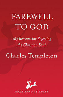 Farewell to God: My Reasons for Rejecting the Christian Faith