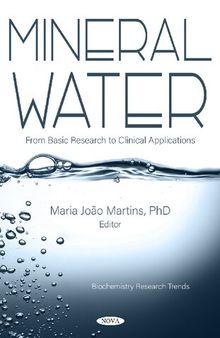 Mineral Water: From Basic Research to Clinical Applications
