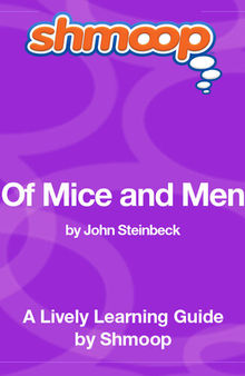 Of Mice and Men