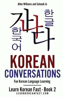 Korean Conversations: Fun Korean Language Learning