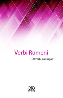 Verbi rumeni: 100 verbi coniugati