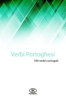 Verbi portoghesi: 100 verbi coniugati