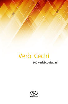 Verbi cechi: 100 verbi coniugati