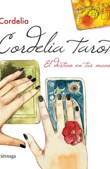 Cordelia tarot: El destino en tus manos