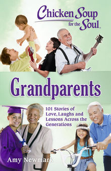 Chicken Soup for the Soul: Grandparents