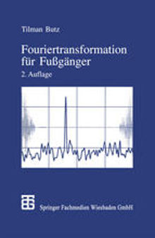 Fouriertransformation für Fußgänger