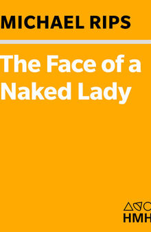 The Face of a Naked Lady: An Omaha Family Mystery