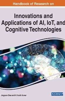 Innovations and Applications of AI, IoT, and Cognitive Technologies