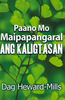 Paano Mo Maipapangaral ang Kaligtasan