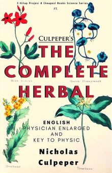 The Complete Herbal: 