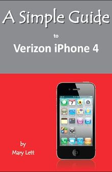 A Simple Guide to Verizon iPhone 4
