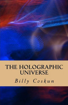 The Holographic Universe