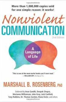 Nonviolent Communication (Summary): A Language of Life