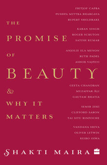 The Promise of Beauty and Why It Matters