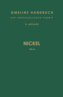 Nickel: Teil A I. Geschichtliches · Vorkommen · Darstellung