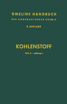 Kohlenstoff: Teil B: Lieferung 1: Das Element: Isotope · Atom · Molekeln · Einstoffsystem · Dampf · Diamant