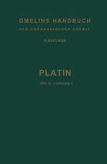 Platin: Teil A — Lieferung 4: Nachweis und Bestimmung der Platinmetalle