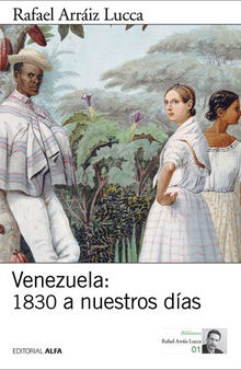 Venezuela: 1830 a nuestros días: Breve historia política