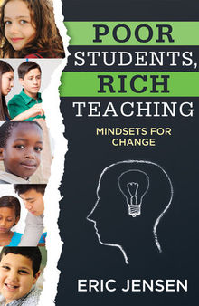 Poor Students, Rich Teaching: Mindsets for Change