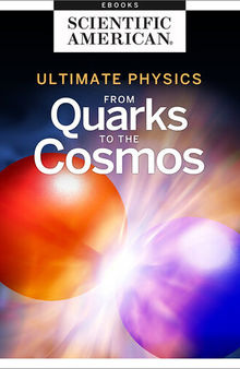 Ultimate Physics: From Quarks to the Cosmos