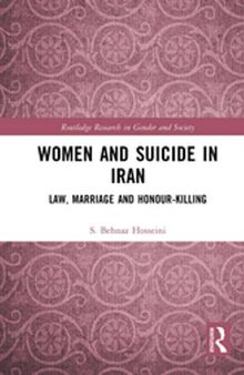 Women and Suicide in Iran: Law, Marriage and Honour-Killing