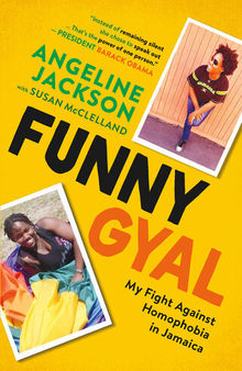 Funny Gyal: My Fight Against Homophobia in Jamaica