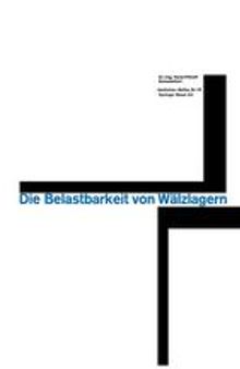 Die Belastbarkeit von Wälzlagern